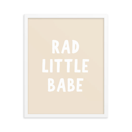 Rad Little Babe Framed