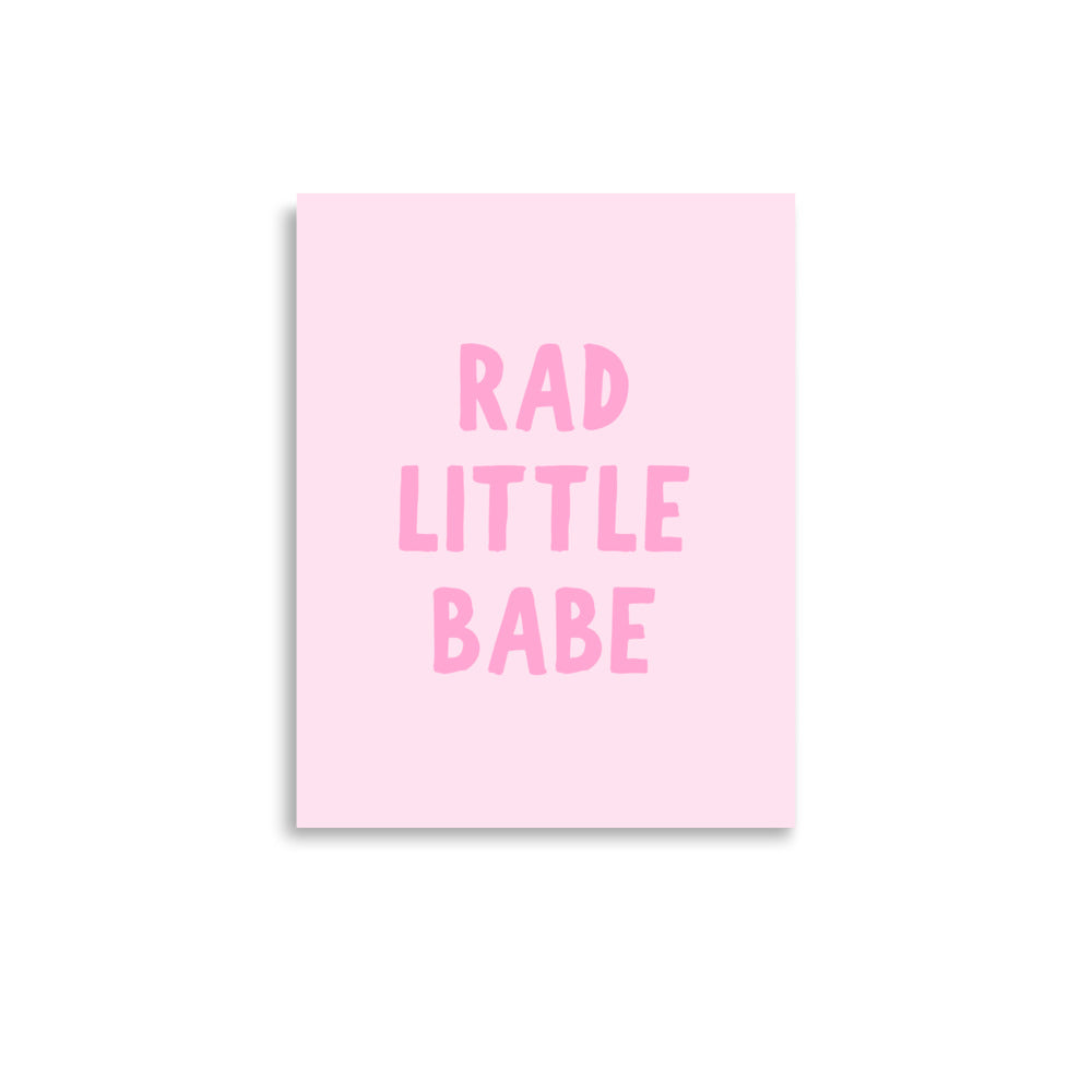 pink rad little babe poster