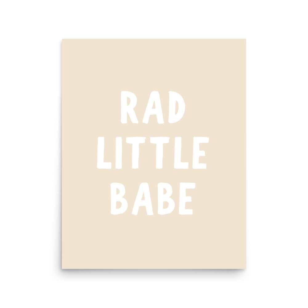 Rad Little Babe Art Print