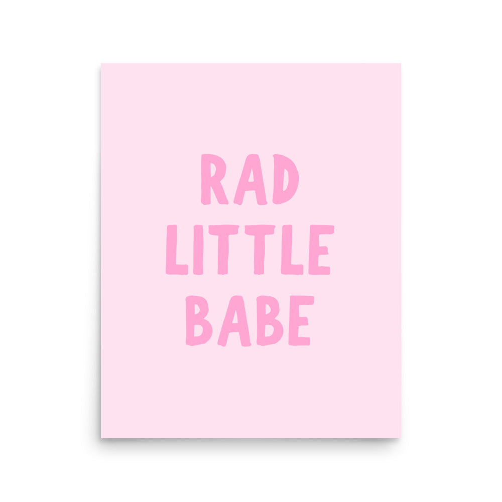 pink rad little babe poster