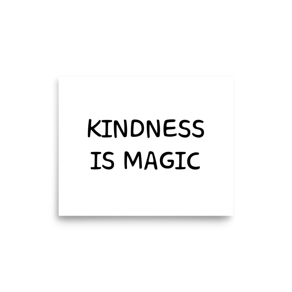 Kindness is Magic Art Print